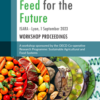 food and feed for the future